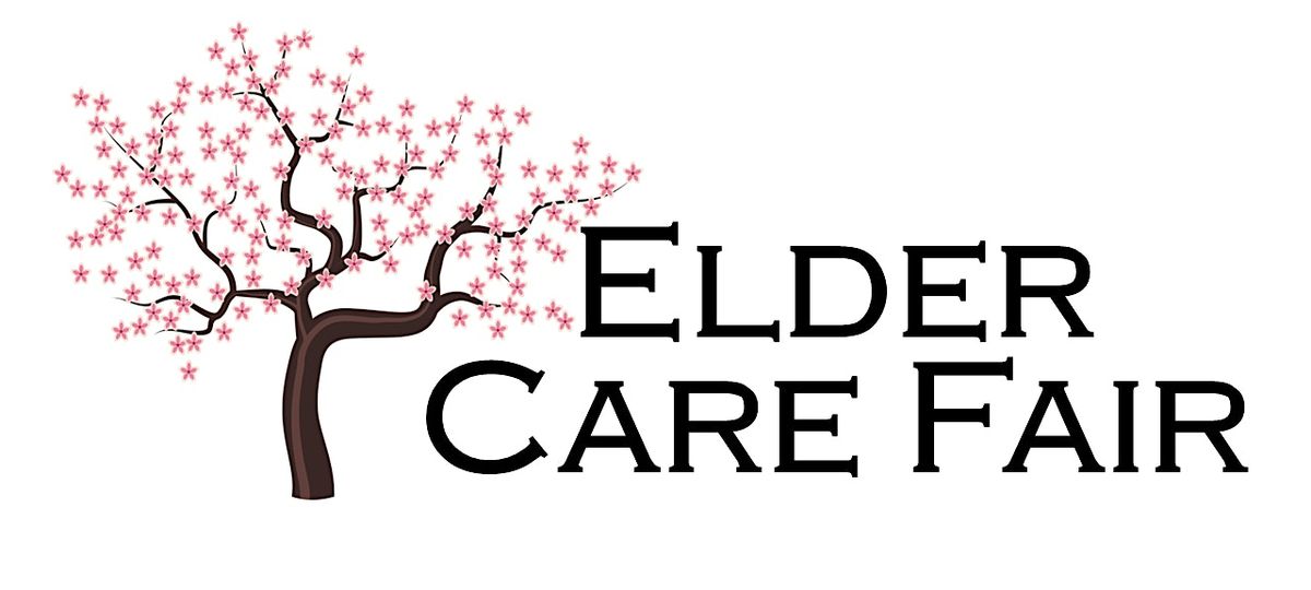 Elder Care Fair - Education\/ Preparation for Caretakers of Elderly Parents