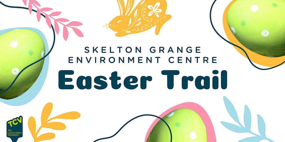 Skelton Grange Easter Trail 2024