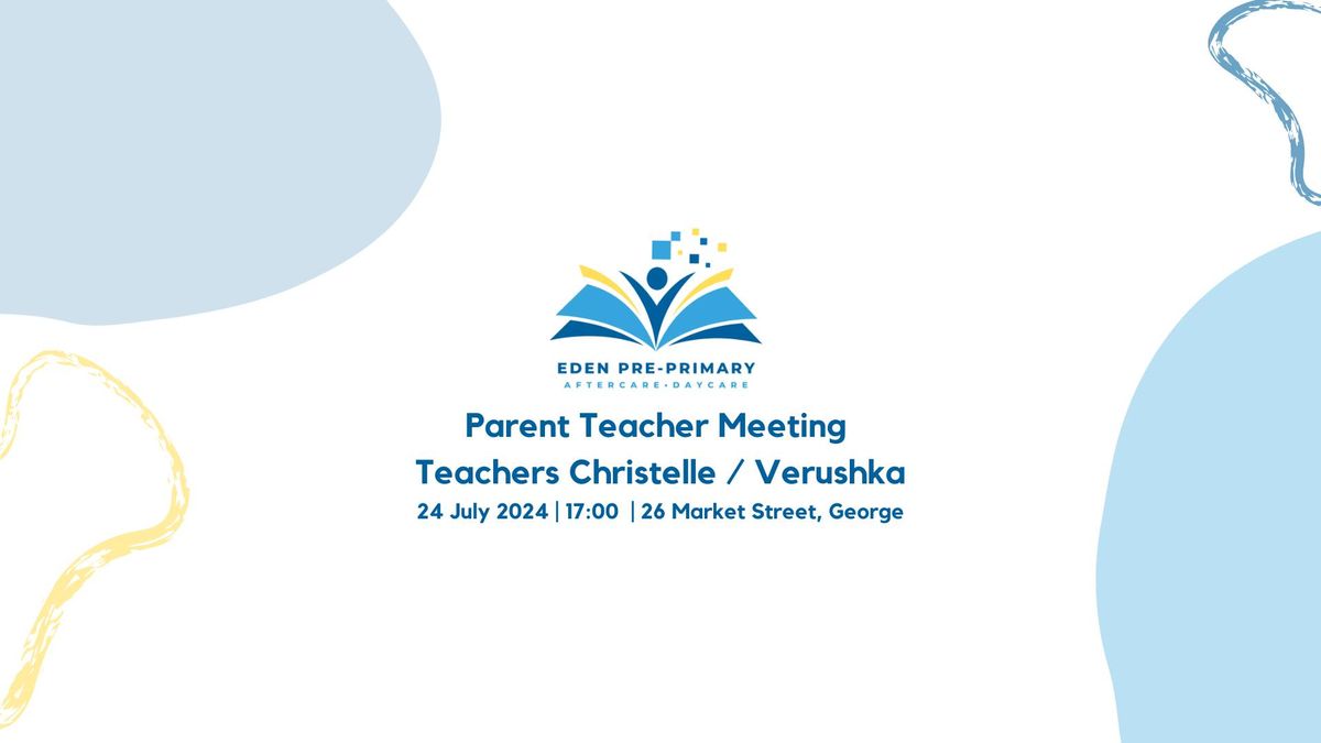 Teachers Christelle & Verushka: Parent Teacher Meeting