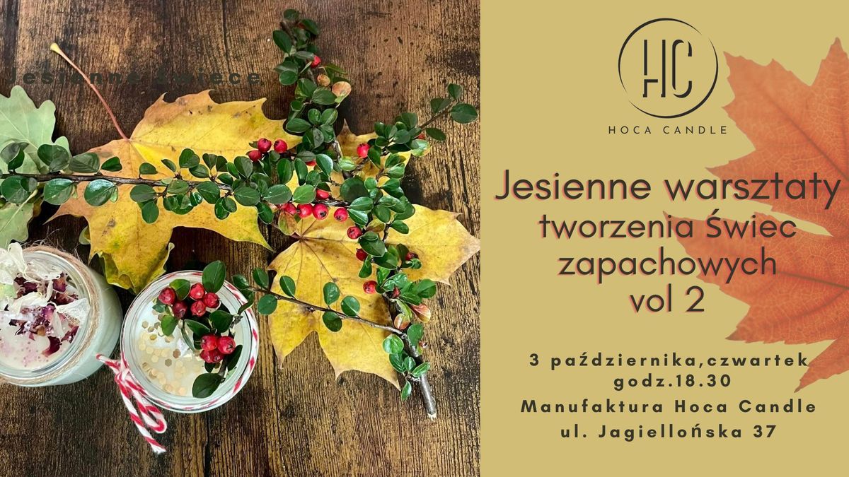 Jesienne  warsztaty tworzenia \u015bwiec sojowych vol 2