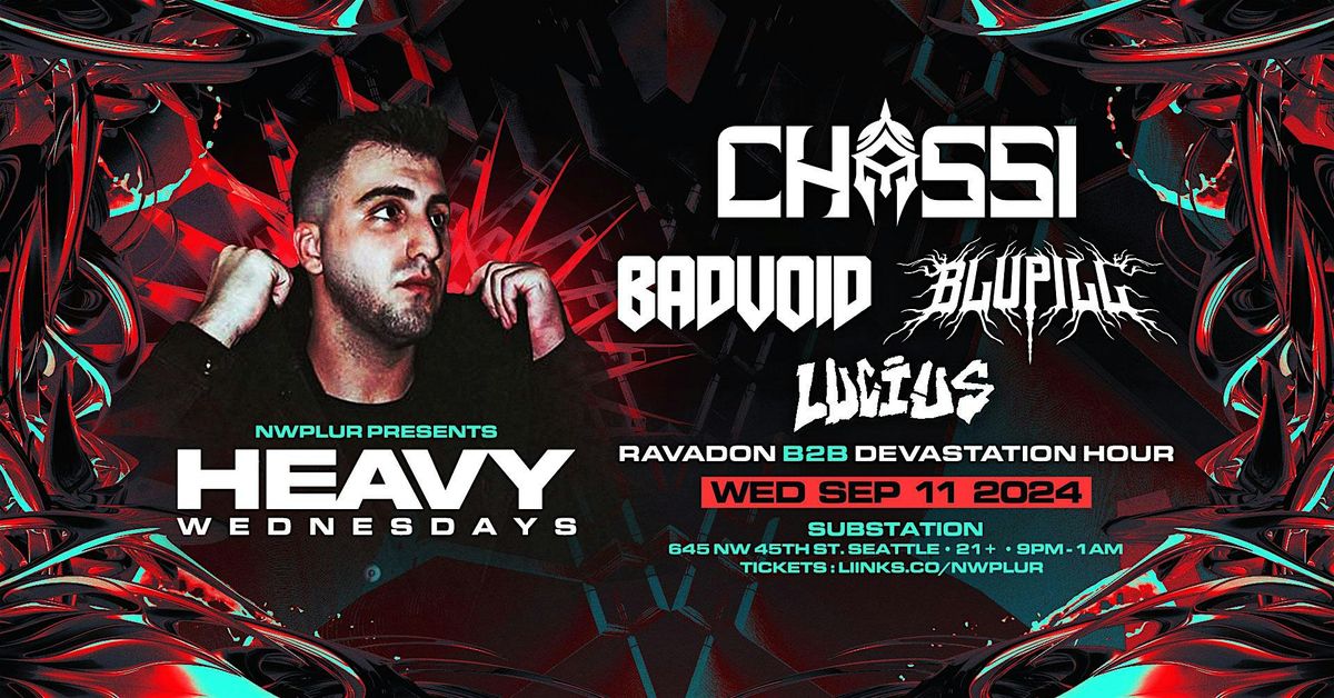 NWPLUR Heavy: CHASSI \/\/ BLUPILL \/\/ BADVOID \/\/ LUCIUS