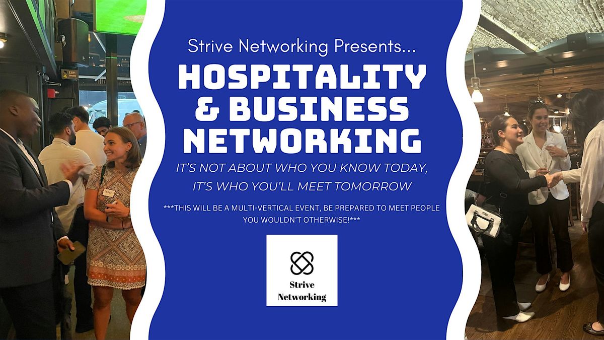 Hospitality and Business Networking | Elevating Your Potential - Boston