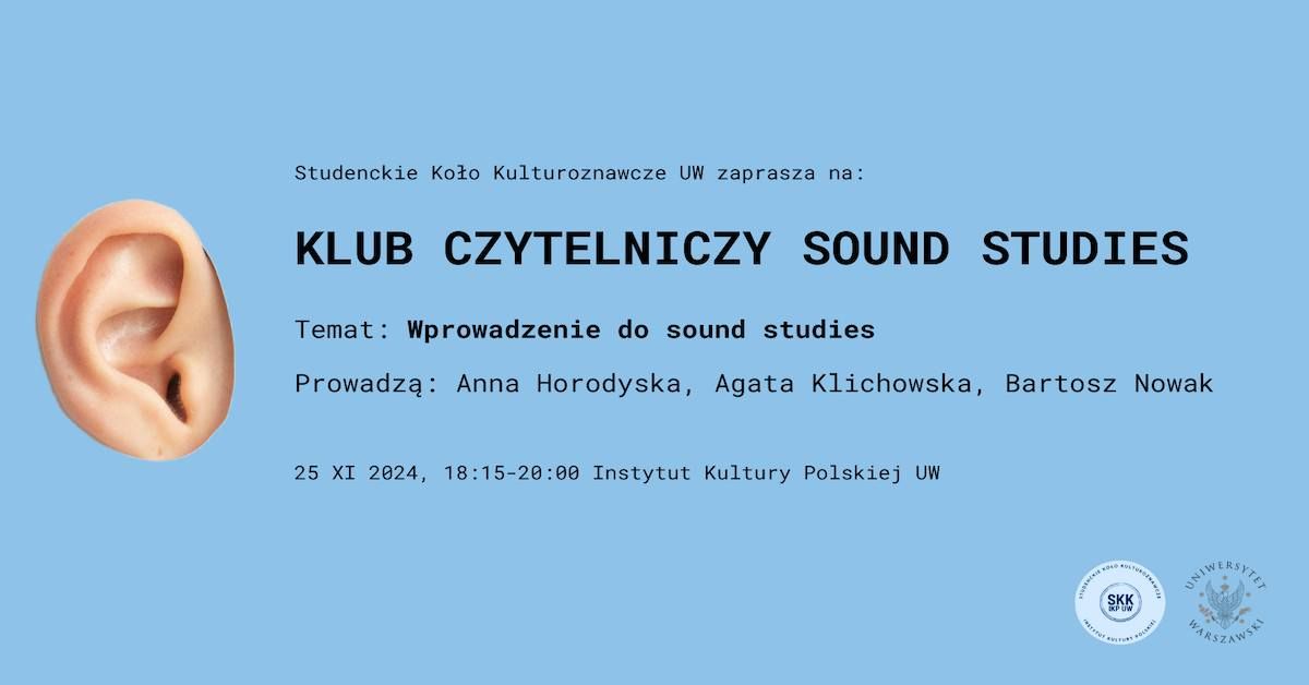 Spotkanie inauguruj\u0105ce Klub Czytelniczy Sound Studies 