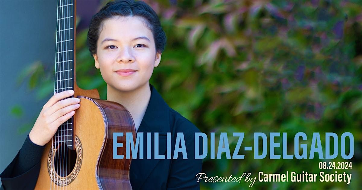 Emilia D\u00edaz-Delgado In Concert LIVE at Pacific Grove Art Center