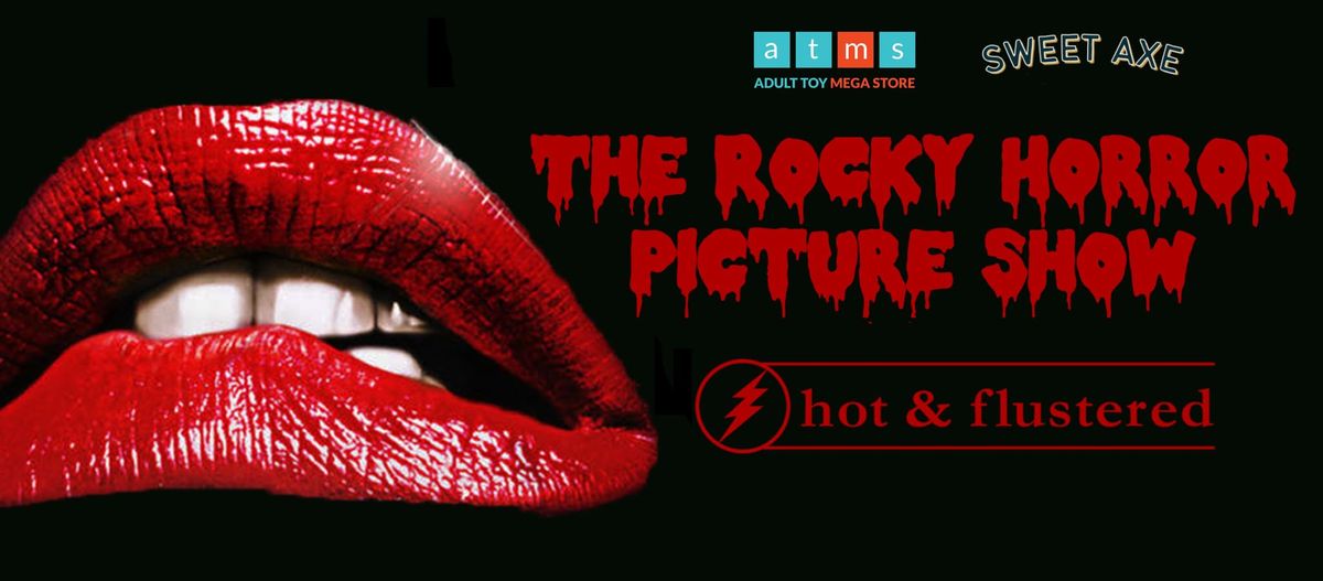 Rocky Horror Picture Show with Hot and Flustered Shadowcast