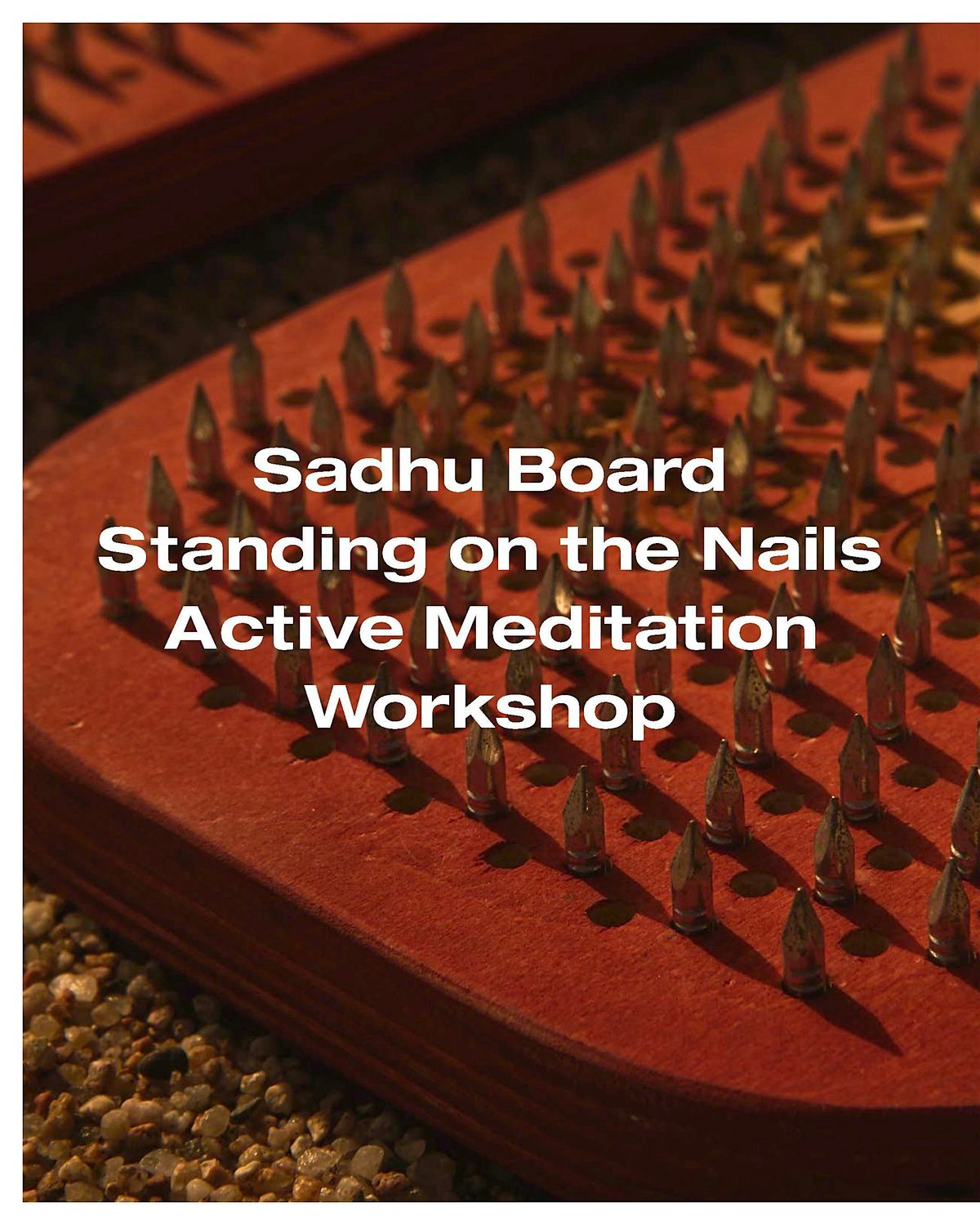 SADHU BOARD Active Meditaci\u00f3n Workshop