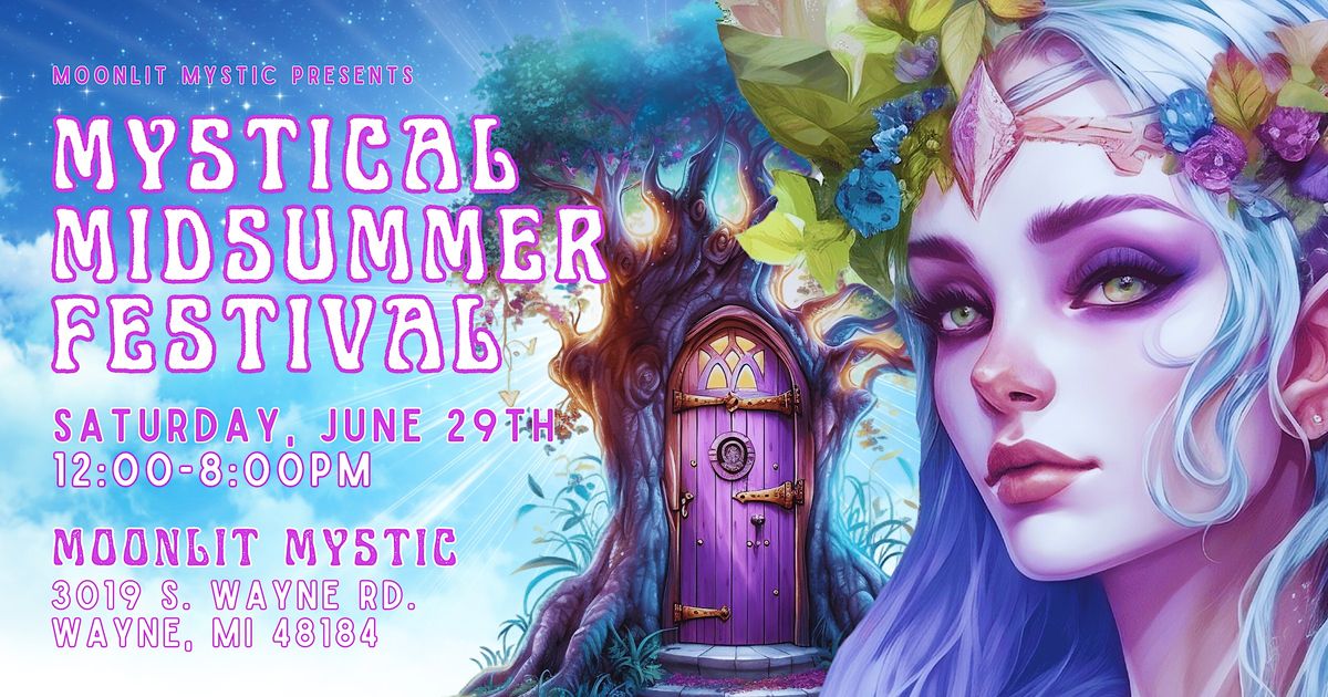 Mystical Midsummer Fest 2024