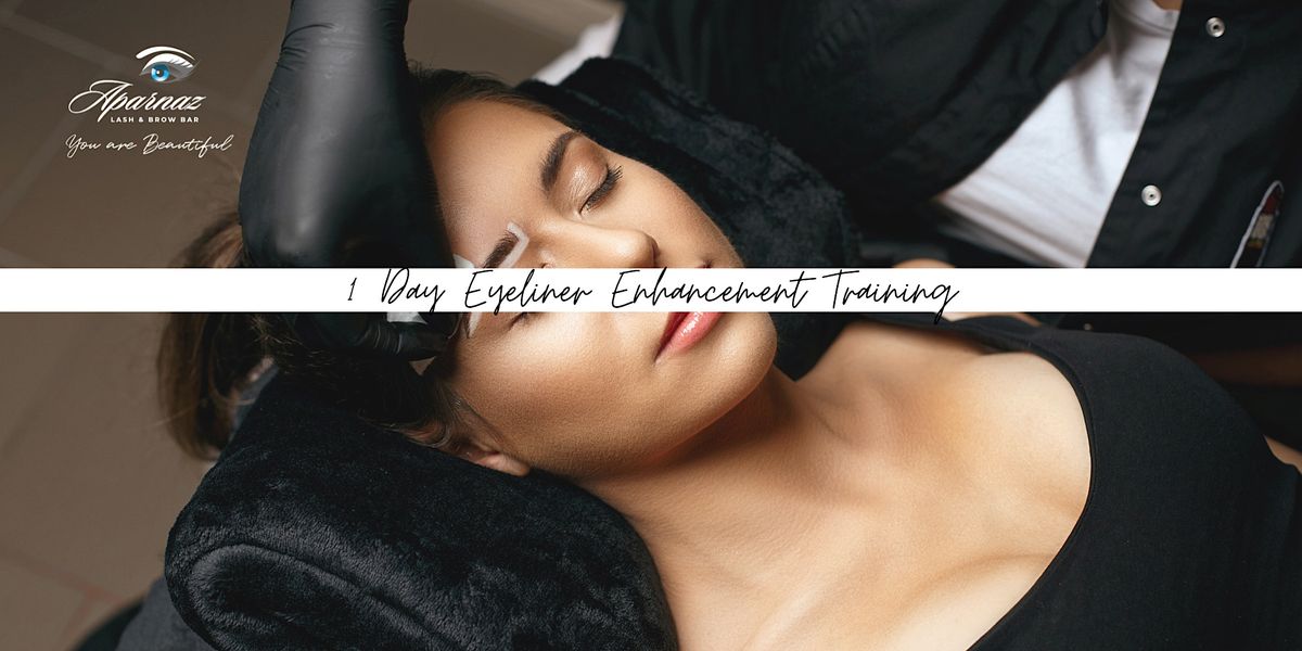 1 Day Permanent Makeup  Eyeliner Enhancement Training (PMU Tattoo)