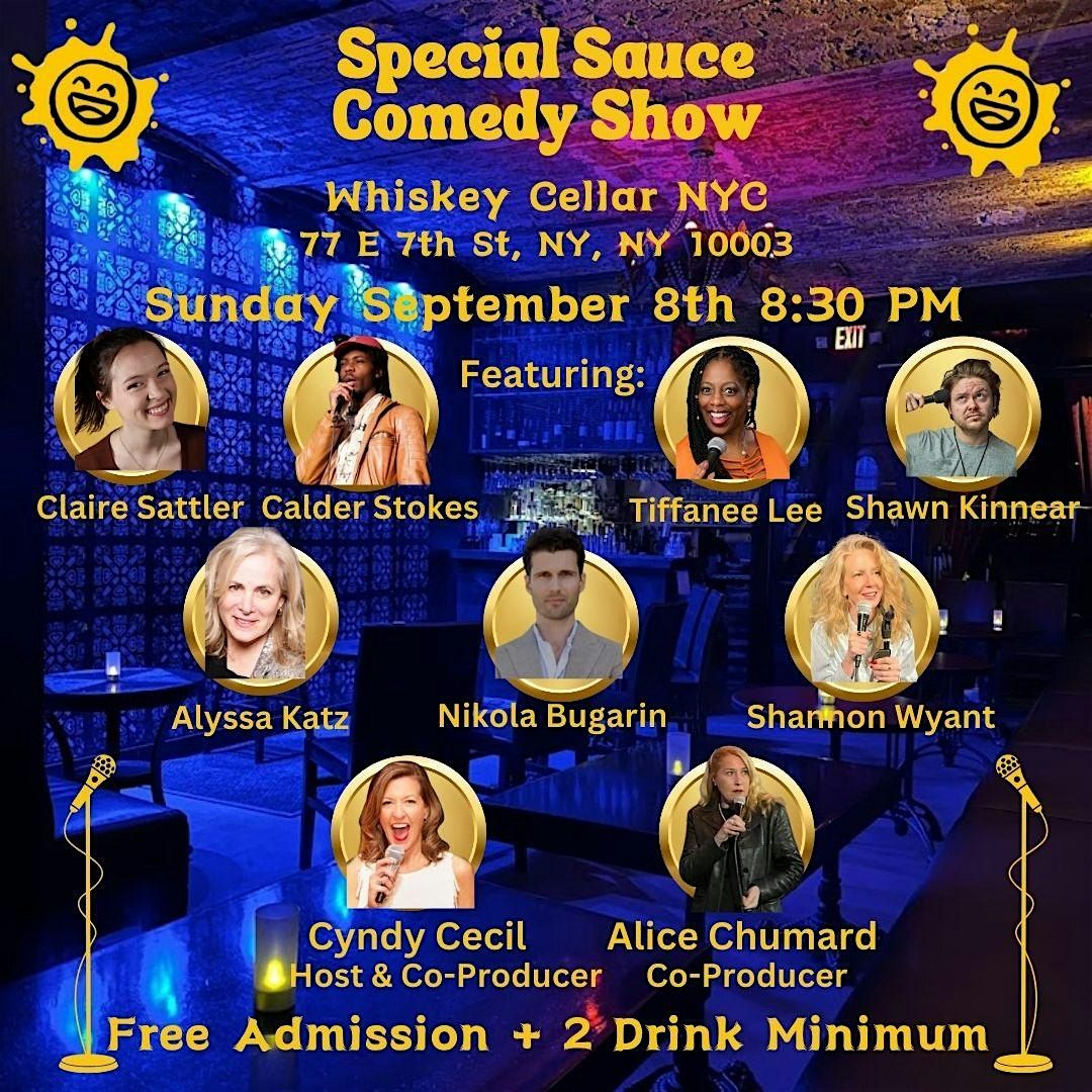 SPECIAL SAUCE COMEDY SHOW, SUN SEPT 8, 8:30P