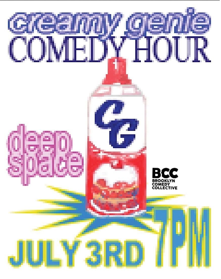 The Creamy Genie Comedy Hour
