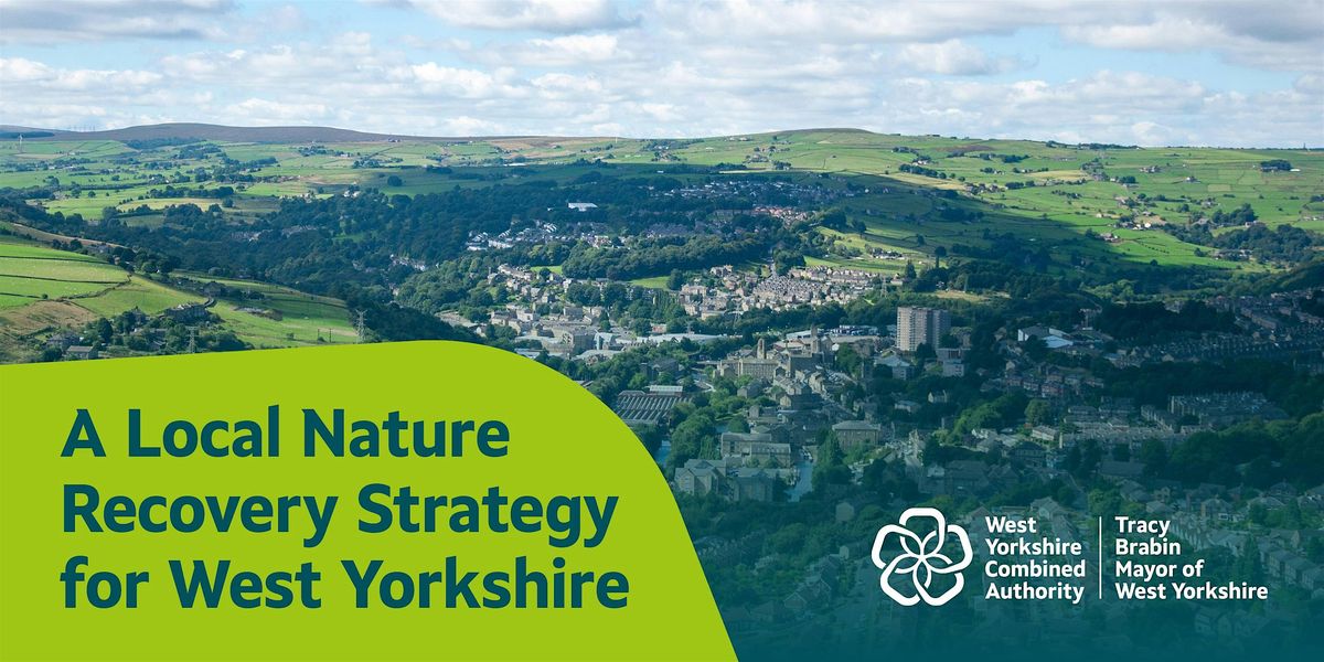 Exploring a Local Nature Recovery Strategy for West Yorkshire