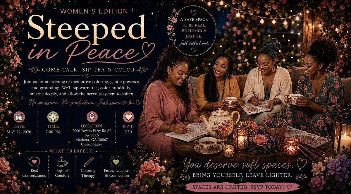 Steeped in Peace: Women\u2019s Edition