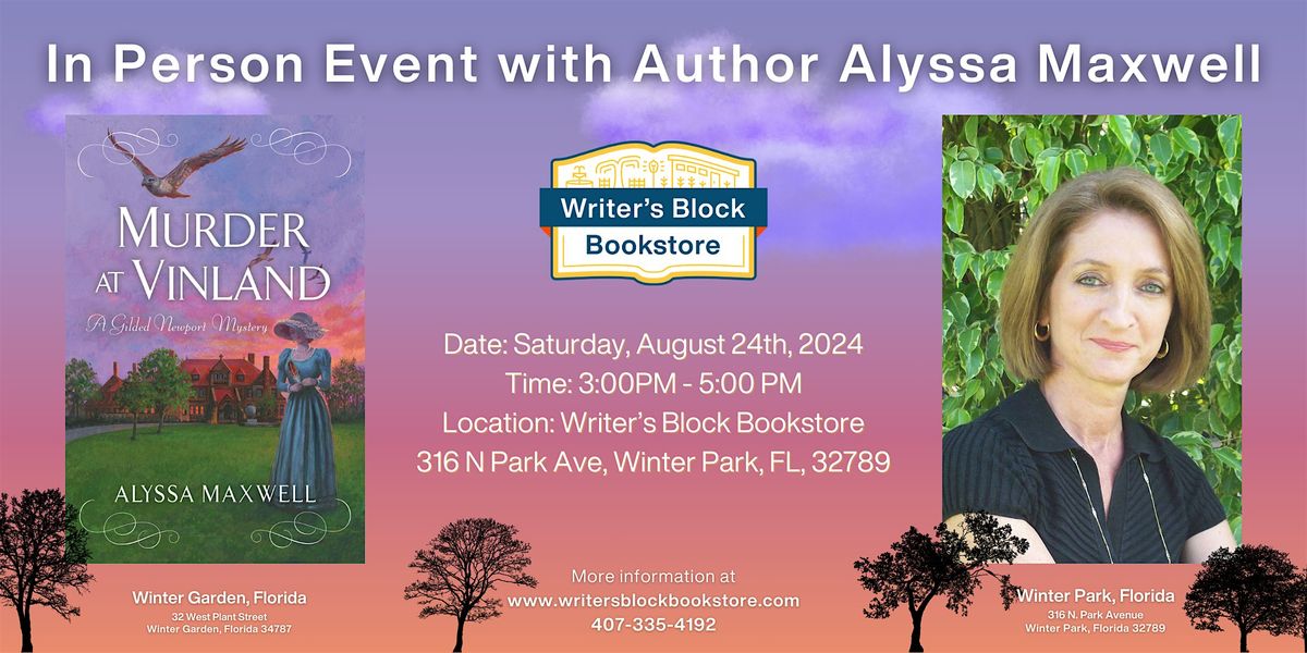 Book Launch Event with Alyssa Maxwell for the release of M**der at Vinland
