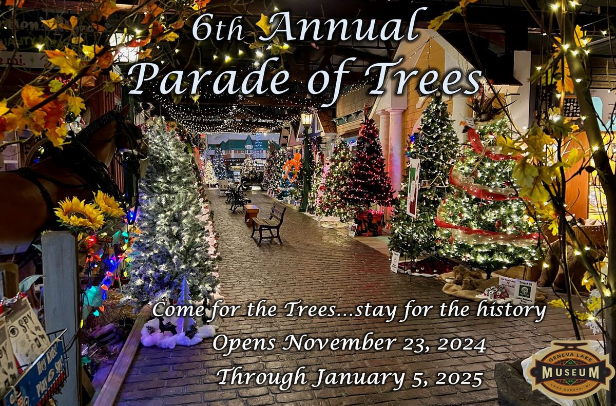 Geneva Lake Museum's 6th Annual Parade of Trees