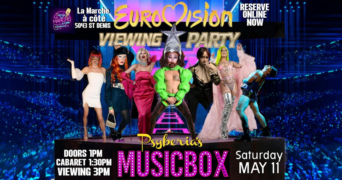 EuroVision 2024: Viewing Party by Psyberia's MUSICBOX