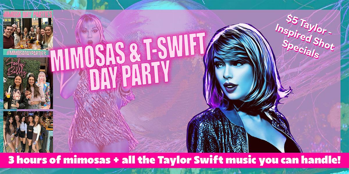 Mimosas & T-Swift Day Party at Old Crow - Includes 3 Hours of Mimosas!