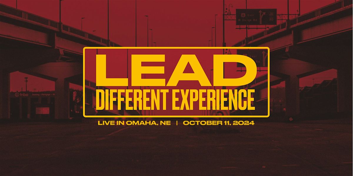 Lead Different Experience