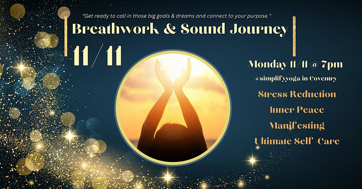 11\/11 BREATHWORK & SOUND JOURNEY