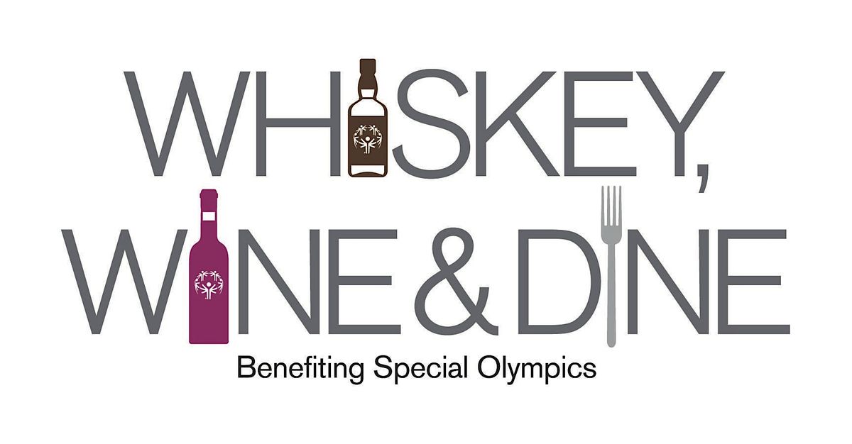 Whiskey, Wine & Dine