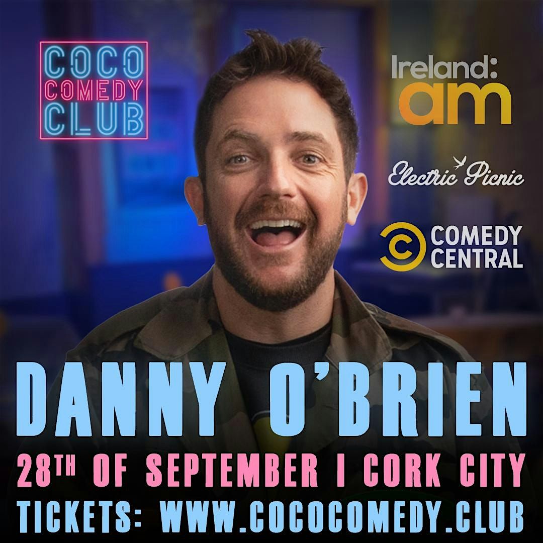 Stand-Up Comedy Club: Danny O'Brien and Guests