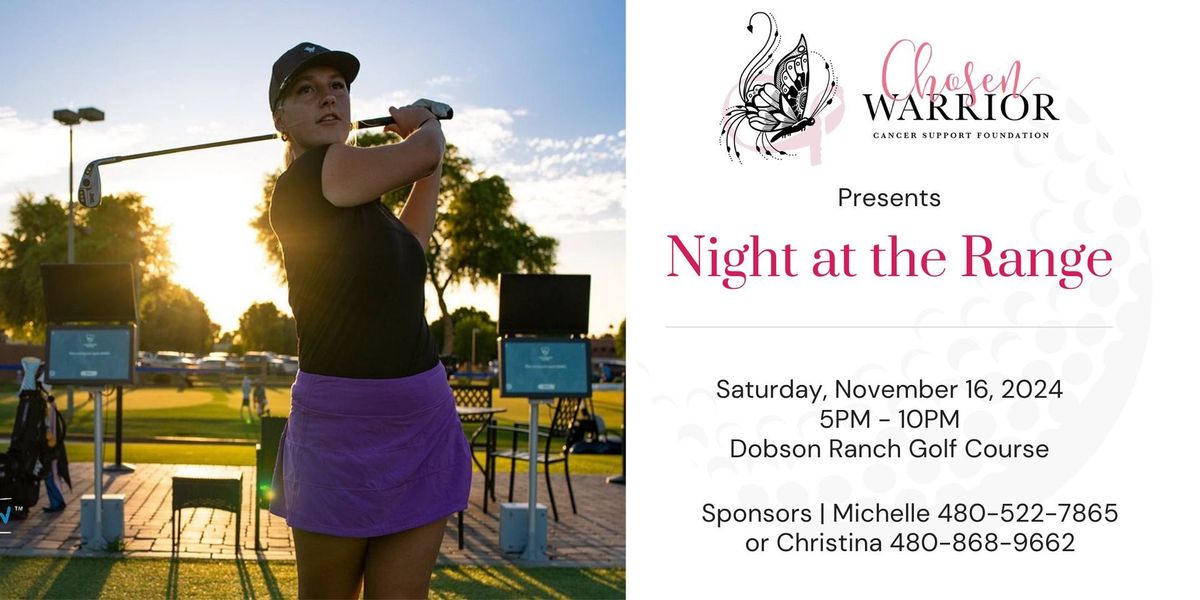 Night at the Range - benefitting Chosen Warrior Cancer Foundation