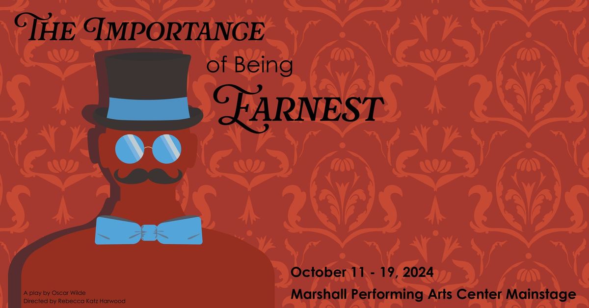 The Importance of Being Earnest