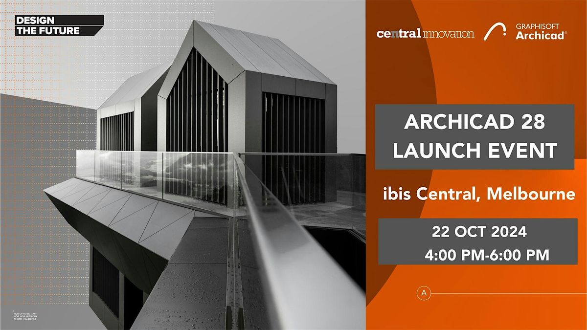 Ci Roadshow- Archicad 28 Launch Event - Melbourne