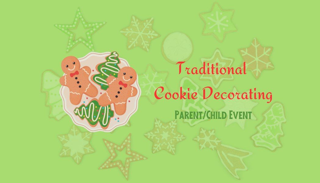 Traditional Cookie Decorating for Parent\/Child