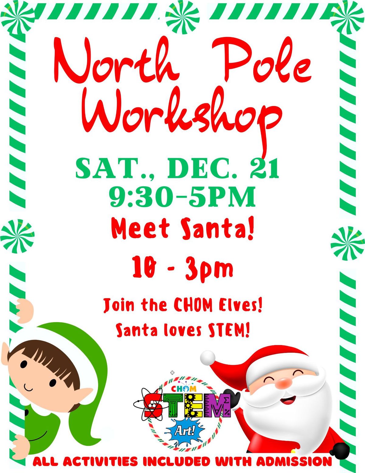 A North Pole Workshop at CHOM!