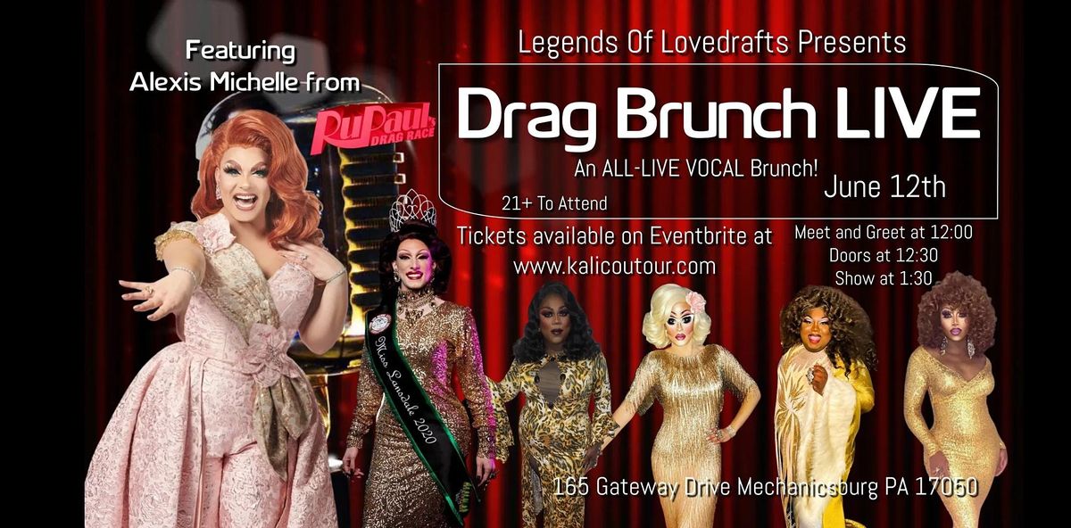 Drag Brunch Live- Featuring Alexis Michelle