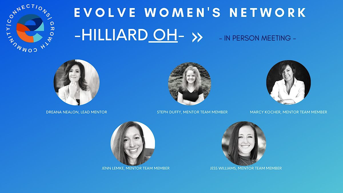 Evolve Women's Network: Hilliard (In-Person)