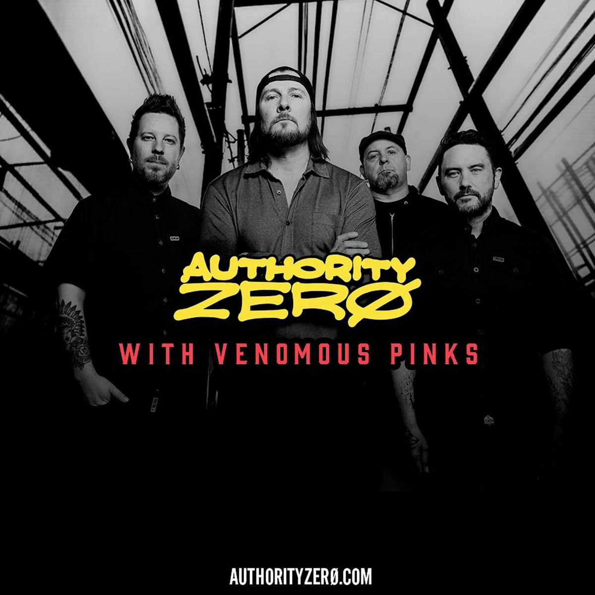 Authority Zero  w\/ The Venomous Pinks!