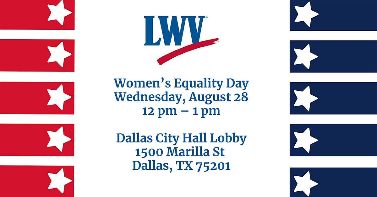 Women's Equality Day at Dallas City Hall