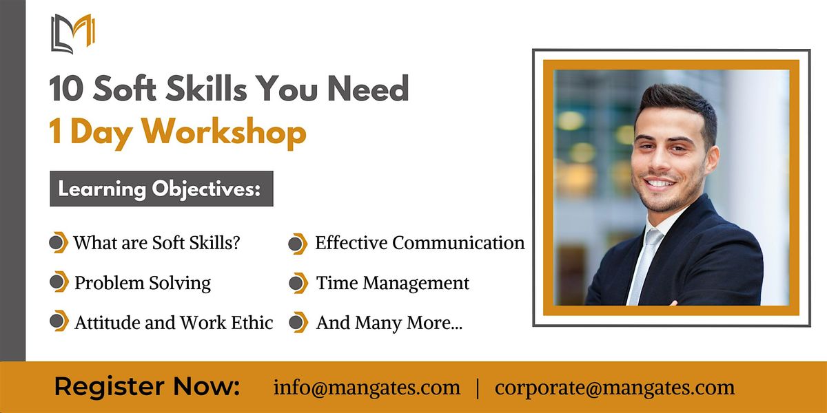 10 Soft Skill You Need 1 Day Workshop in Jackson, MS on Jun 18th, 2024