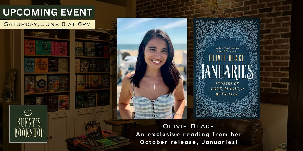 Author Event! Olivie Blake presents JANUARIES
