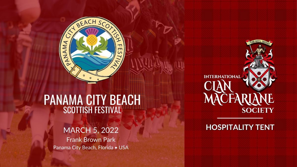 Clan MacFarlane Hospitality Tent @ Panama City Beach Scottish Festival