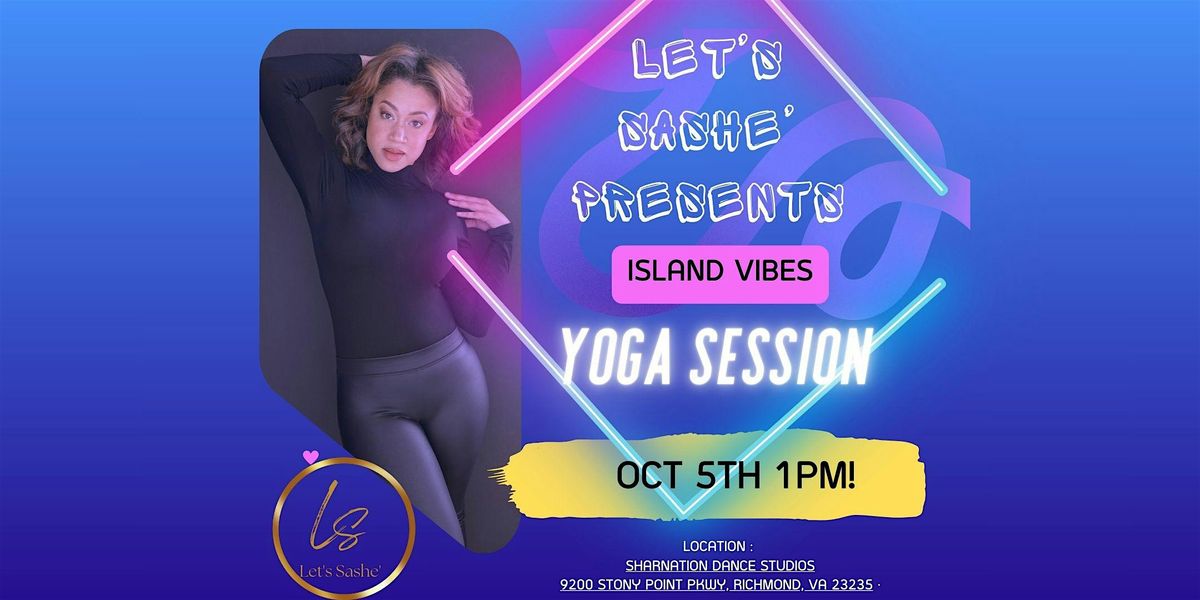 Island Vibes "Yoga Session with Island Vibes"