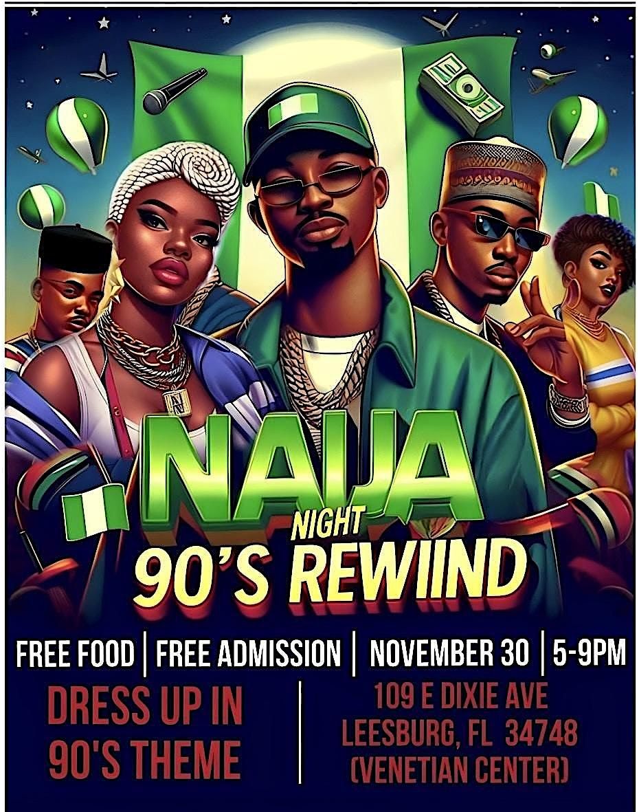 Naija Night 90\u2019s Rewind