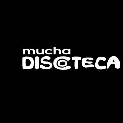 Mucha Discoteca