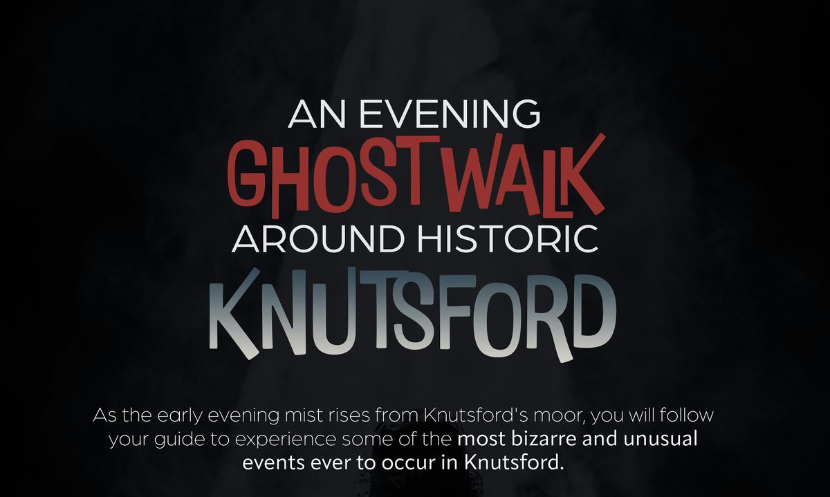 An evening Ghost Walk around Historic Knutsford