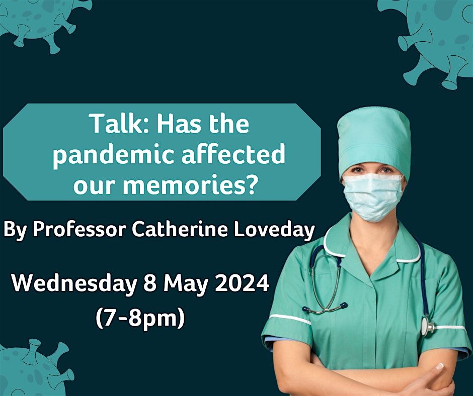 Talk: has the pandemic affected our memories?