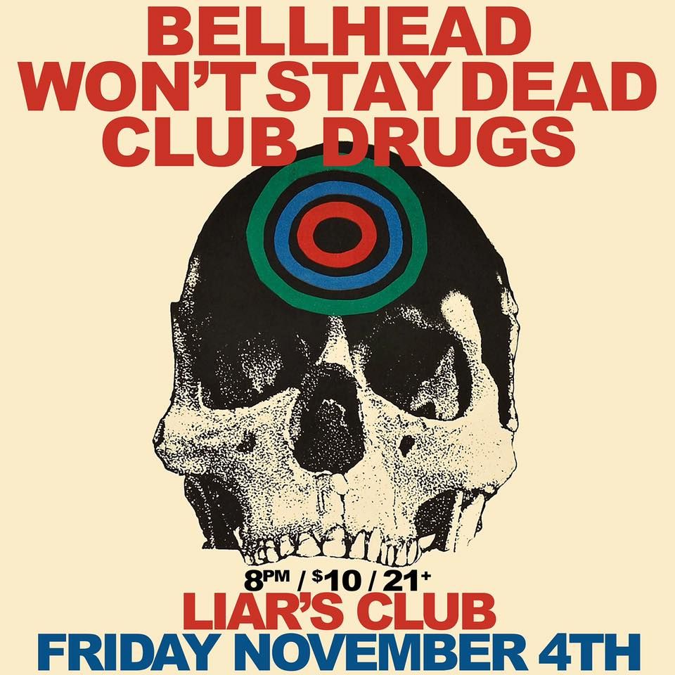 BELLHEAD | Won't Stay Dead | Club Drugs
