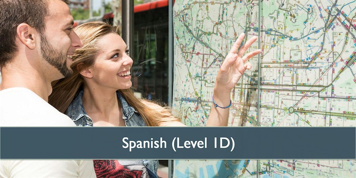 Spanish Level 1D - April 2024