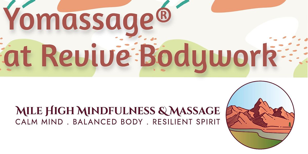 Yomassage\u00ae at Revive Bodywork