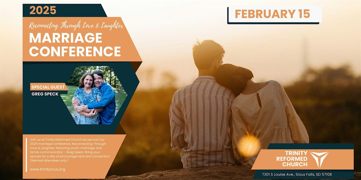 Marriage Conference ft. Greg Speck | Feb. 15, 2025