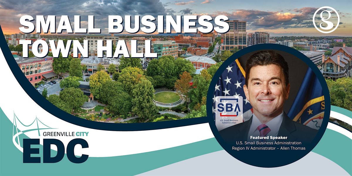 Small Business Town Hall  (Greenville, SC)