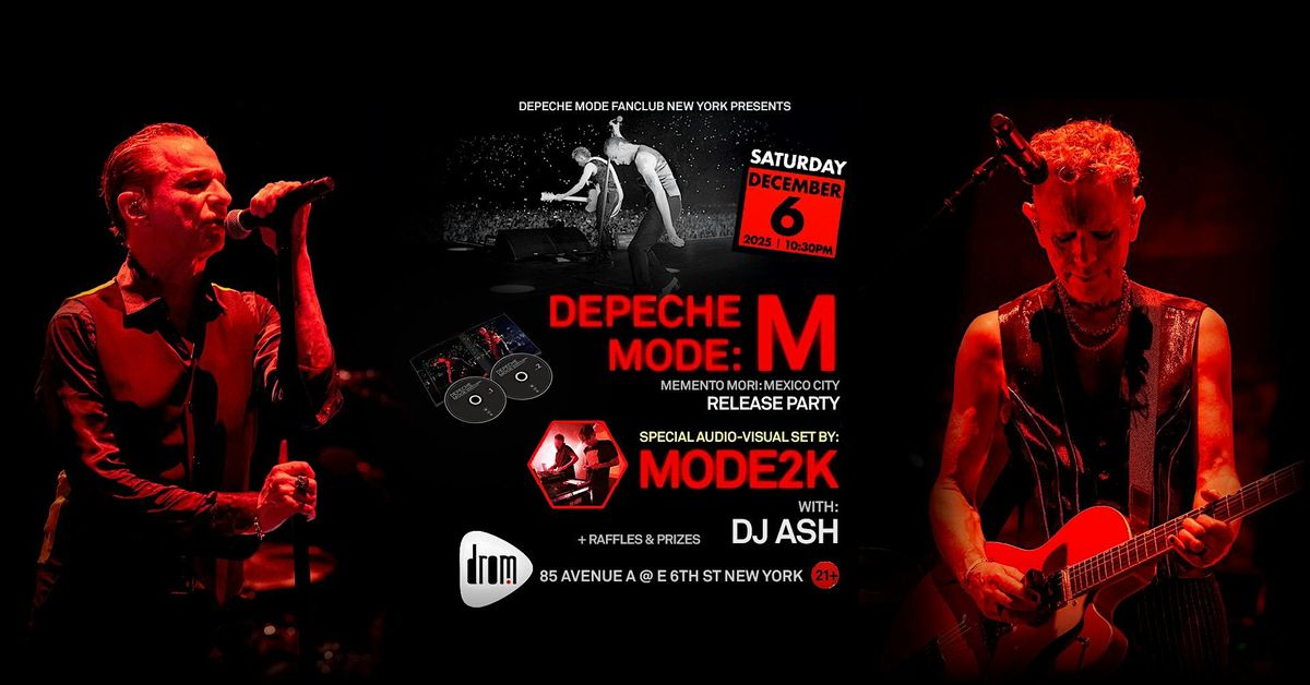 Depeche Mode: M \/ Memento Mori: MX- Release Party ft. Mode2K