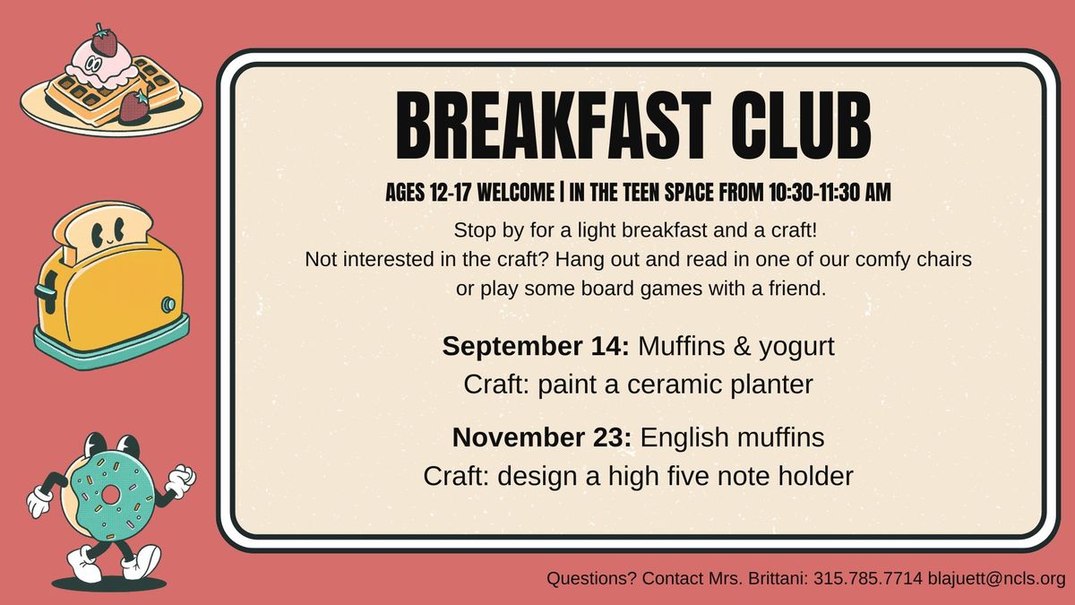 Ages 12-17 Breakfast Club