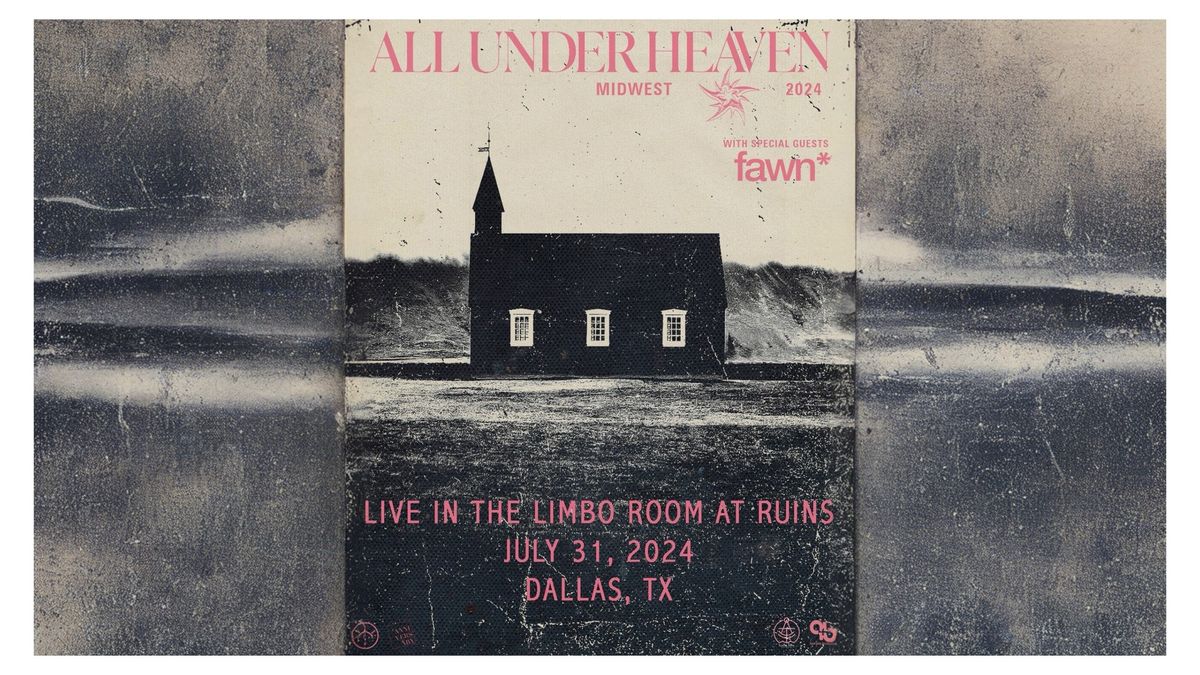 all under heaven + Fawn at Ruins - Dallas, T 