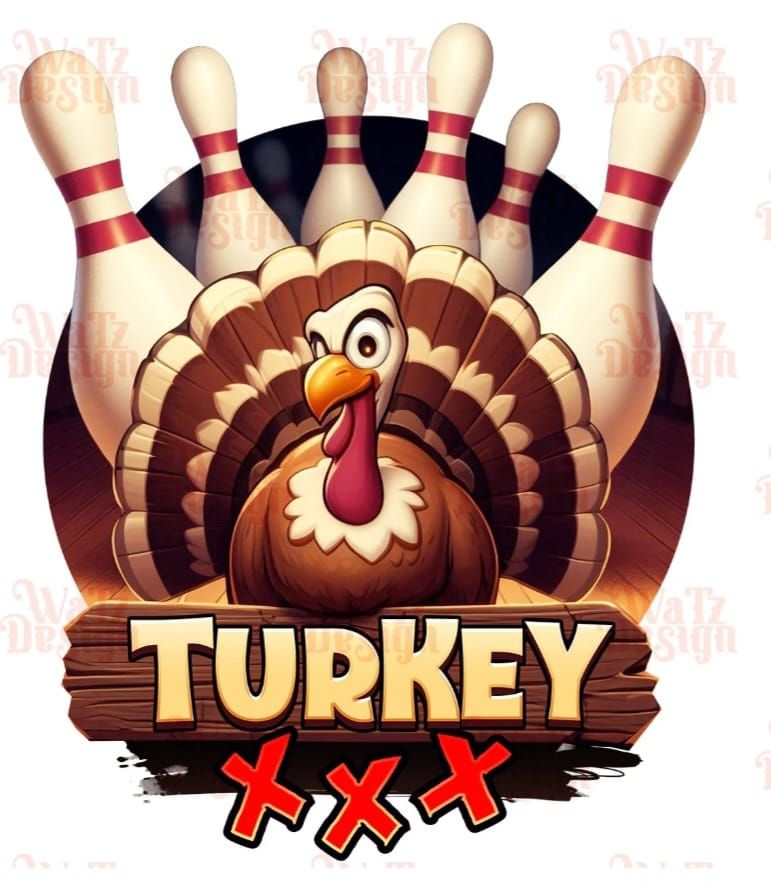 Turkey Bowling & Party!!